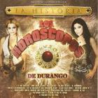 Los Horoscopos De Durango - La Historia