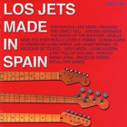 Los Jets - Made In Spain