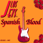 Los Jets - Spanish Blood