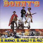 Los Sonny's - El Bueno, El Malo Y El Feo