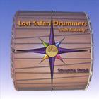 Lost Safari Drummers - Savanna Stroll
