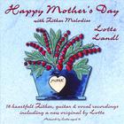Lotte Landl - Happy Mother's Day