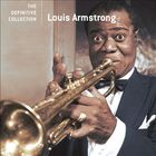 Louis Armstrong - The Definitive Collection
