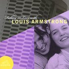 Louis Armstrong - Falling In Love With Louis Armstrong