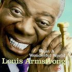 Louis Armstrong - What A Wonderful World (Remastered 2007)