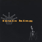Louis King - Louis King and the Liars Klub