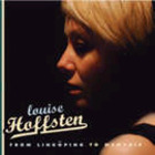 Louise Hoffsten - From Linköping To Memphis