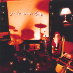 The Love Machine EP