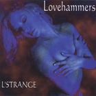 Lovehammers - L'Strange