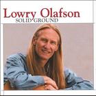 Lowry Olafson - Solid Ground
