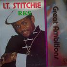 Lt. Stitchie - Great Ambition