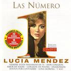 Lucia Mendez - Las Numero 1