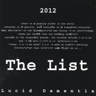 Lucid Dementia - The List