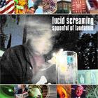 Lucid Screaming - A Spoonful of Laudanum