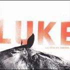 Luke (Rock) - La Tete en Arrière