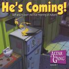 Lumen Entertainment - Altar Gang "He's Coming!"