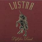 Lustra - Left for Dead
