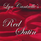 Lyn Cantrelle - Lyn Cantrelle's Red Satin