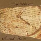 Lynn DeShazo - Ancient Words