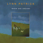 Lynn Patrick - When She Dreams