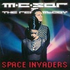 M.C. Sar & The Real McCoy - Space Invaders