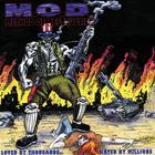 M.O.D. - Loved By Thousands... Hated By Millions