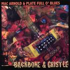 Mac Arnold & Plate Full O' Blues - Backbone & Gristle