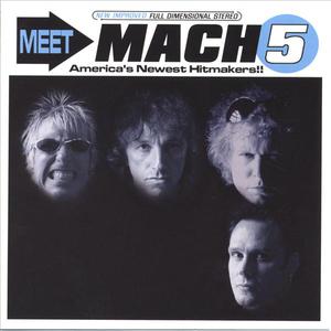 Meet Mach 5