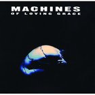 Machines of Loving Grace - Concentration