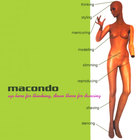 Macondo - Up Here For Thinking, Down There For Dancing