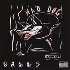 Mad Dog - Balls