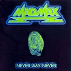 Mad Max - Never Say Never