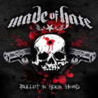 Made of Hate - Bullet in your Head