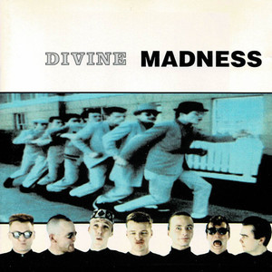 Divine Madness (Remastered 2004)
