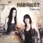 Madviolet - Caravan