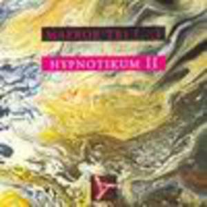 Hypnotikum II