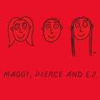 RED/Maggi, Pierce And E.J.