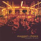 Maggie's Choice - Thoughts of June