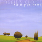 Maggie's Choice - tale for free