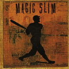 Magic Slim - Grand Slam