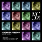 Magnus Carlsson - Another Rainbow