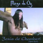 Mago De Oz - Jesús De Chamberí CD1