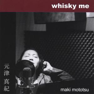 Whisky Me
