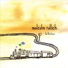 Malcolm Rollick - Lo-fi(ction)