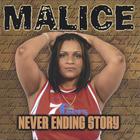Malice - Never Ending Story