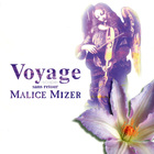 Malice Mizer - Voyage Sans Retour