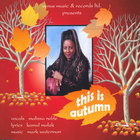 Malissa Noble - This is autumn