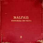 Malpais - Historias de Nadie