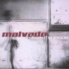 Malvado - From The Inside