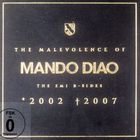 Mando Diao - The Malevolence of Mando Diao (The EMI B-Sides 2002-2007) CD1